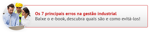 Principais erros na gestão industrial