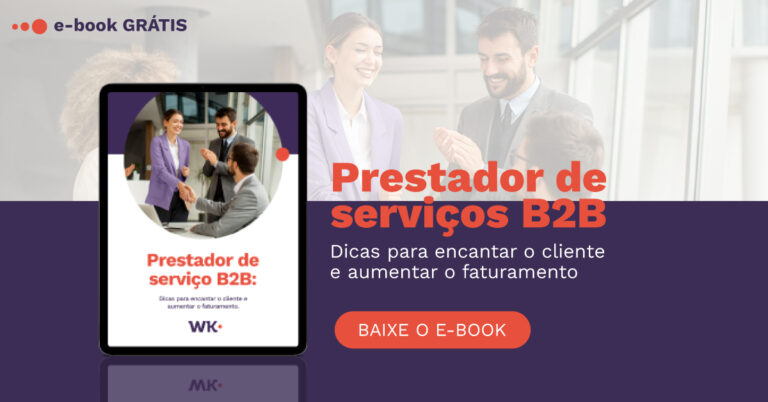 [E-book] Prestador de serviços B2B – Dicas para encantar o cliente e aumentar o faturamento